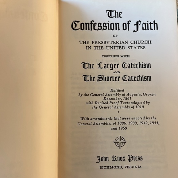 The Confession Of Faith of the Presbyterian Church w/Larger & Shorter Catechism - Picture 3 of 15